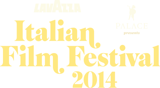 Palace presents the Lavazza Italian Film Festival 2014